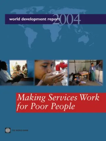 Cover, World Development Report 2004: Making Services Work for Poor People
