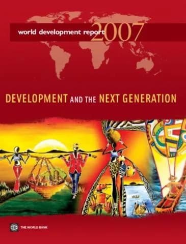 Cover, World Development Report 2007: Development and the Next Generation